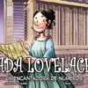 ADA LOVELACE: LA ENCANTADORA DE NUMEROS [CARTONE]
