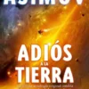 ADIOS A LA TIERRA [CARTONE]