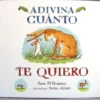 ADIVINA CUANTO TE QUIERO (APAISADO) [CARTONE]