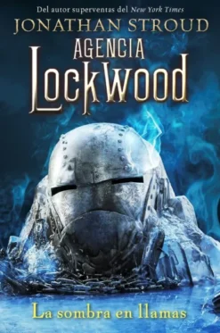 AGENCIA LOCKWOOD 4: LA SOMBRA EN LLAMAS [RUSTICA]