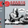 AGENTE SECRETO X-9 CORRIGAN: LA CRIATURA DEL ABISMO (1973-75) [CARTONE]