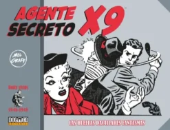 AGENTE SECRETO X-9 CORRIGAN: LAS HUELLAS DACTILARES FANTASMAS (1946-1948) [CARTONE]