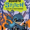 AGENTE STITCH Nº02: CAOS EN LA GRAN MANZANA [RUSTICA]