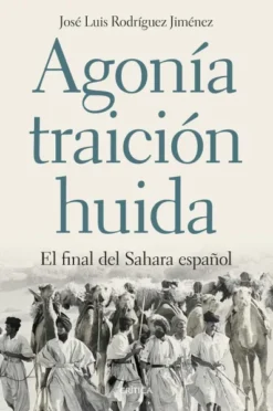 AGONIA, TRAICION, HUIDA [RUSTICA]