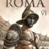 AGUILAS DE ROMA, LAS Nº06 [CARTONE]