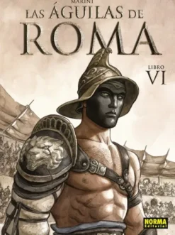 AGUILAS DE ROMA, LAS Nº06 [CARTONE]