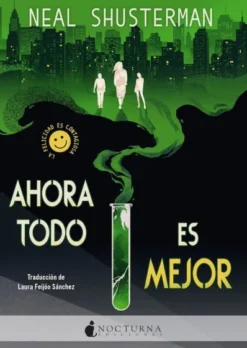 AHORA TODO ES MEJOR [RUSTICA]
