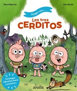 A JUGAR CON: LOS TRES CERDITOS [CARTONE]