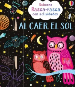 AL CAER EL SOL (RASCA RASCA CON ACTIVIDADES) [RUSTICA]