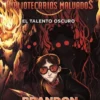 ALCATRAZ CONTRA LOS BIBLIOTECARIOS MALVADOS: EL TALENTO OSCURO (ALCATRAZ 5) [RUSTICA]