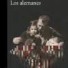 ALEMANES, LOS (PREMIO ALFAGUARA DE NOVELA 2024) [RUSTICA]