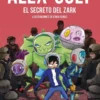 ALEX COLT Nº03: EL SECRETO DEL ZARK [CARTONE]