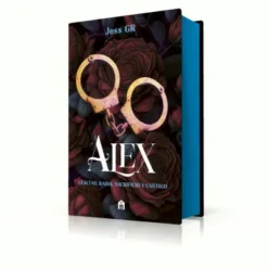 ALEX: LEALTAD, RABIA, SACRIFICIO Y CASTIGO (CLAN Z, 3) (ED. CANTOS PINTADOS) [RUSTICA]