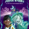 ALMA BLAKE Nº01: LA ESCUELA FANTASMAGORICA [RUSTICA]
