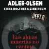 ALMAS MUERTAS NO CANTAN, LAS [RUSTICA]