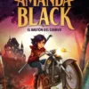 AMANDA BLACK Nº07: EL BASTON DEL CUERVO [CARTONE]