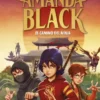 AMANDA BLACK Nº09: EL CAMINO DEL NINJA [CARTONE]