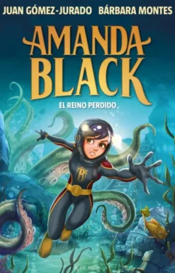 AMANDA BLACK Nº08: EL REINO PERDIDO [CARTONE]