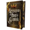 AMARILLO DE ORO Y GLORIA (FAE ISLES 2) (ED. CANTOS PINTADOS) [CARTONE]