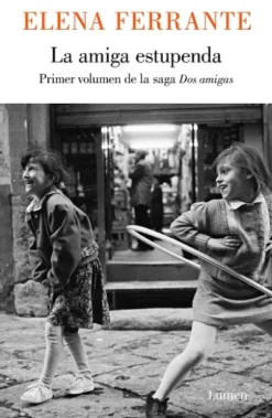 AMIGA ESTUPENDA, LA (DOS AMIGAS 1) [RUSTICA]