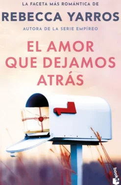 AMOR QUE DEJAMOS ATRAS, EL [BOLSILLO]