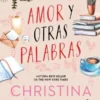 AMOR Y OTRAS PALABRAS [RUSTICA]