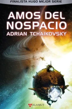 AMOS DEL NOSPACIO (LA ARQUITECTURA FINAL 3) [CARTONE]