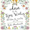 ANA LA DE TEJAS VERDES: EL LIBRO DE RECETAS [CARTONE]