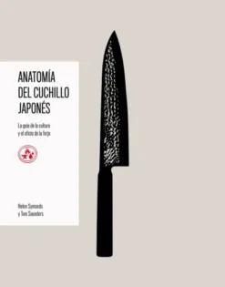 ANATOMIA DEL CUCHILLO JAPONES [CARTONE]