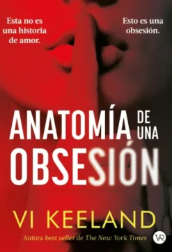 ANATOMIA DE UNA OBSESION [RUSTICA]