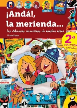 ANDA! LA MERIENDA (LAS DELICIOSAS COLECCIONES DE NUESTRA NIÑEZ) [CARTONE]
