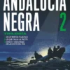 ANDALUCIA NEGRA: TRILOGIA VOL.02 [CARTONE]
