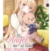 ANGEL DE AL LADO ME MIMA DEMASIADO, EL Nº02 [RUSTICA]