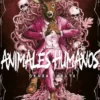 ANIMALES HUMANOS Nº01 [RUSTICA]