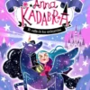 ANNA KADABRA AVENTURAS LEGENDARIAS Nº01: EL VALLE DE LOS UNICORNIOS (PACK CON FIGURA) [CARTONE]