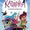 ANNA KADABRA Nº05: LA ISLA DE LAS MASCOTAS [RUSTICA]