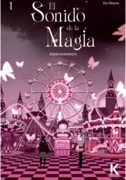 ANNARASUMANARA: EL SONIDO DE LA MAGIA Nº01 [RUSTICA]