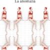 ANOMALIA, LA [BOLSILLO]