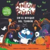 ANTON PIÑON: EN EL BOSQUE DEL TERROR [CARTONE]