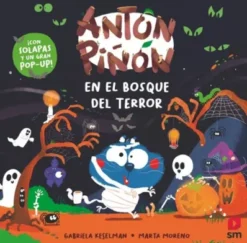 ANTON PIÑON: EN EL BOSQUE DEL TERROR [CARTONE]