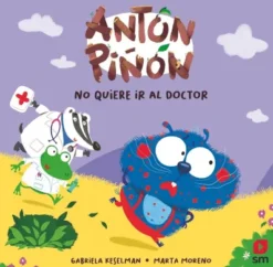 ANTON PIÑON: NO QUIERE IR AL DOCTOR [CARTONE]