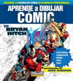 APRENDE A DIBUJAR COMIC CON BRYAN HITCH [CARTONE]