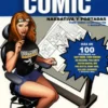APRENDE A DIBUJAR COMIC VOL.06: NARRATIVA Y PORTADAS [RUSTICA]