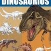 APRENDE A DIBUJAR DINOSAURIOS [RUSTICA]