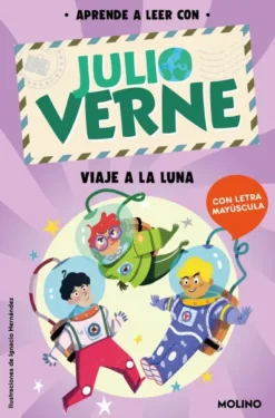 APRENDE A LEER CON JULIO VERNE: VIAJE A LA LUNA [RUSTICA]