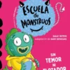 APRENDE A LEER EN LA ESCUELA DE MONSTRUOS Nº18: SIN TEMOR NI FLOTADOR [RUSTICA]