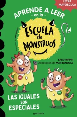 APRENDE A LEER EN LA ESCUELA DE MONSTRUOS Nº03: LAS IGUALES SON ESPECIALES [RUSTICA]