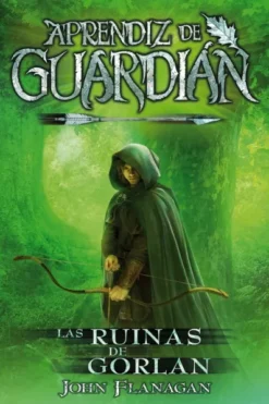 APRENDIZ DE GUARDIAN 01: RUINAS DE GORLAN [RUSTICA]