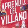 APRENDIZ DEL VILLANO (ASISTENTE DEL VILLANO 2) [RUSTICA]