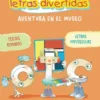 APRENDO A LEER CON LAS LETRAS DIVERTIDAS Nº04: AVENTURA EN EL MUSEO [RUSTICA]